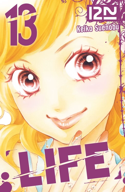 Life - tome 13 - Keiko Suenobu - Univers Poche