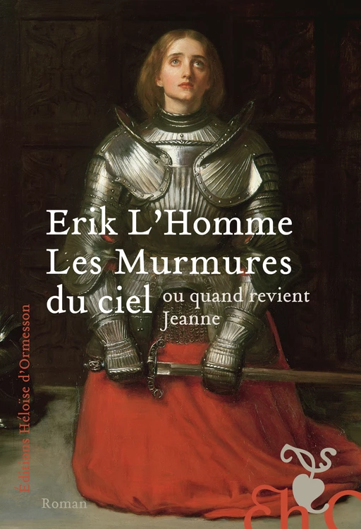 Les Murmures du ciel - Erik L'Homme - Héloïse d'Ormesson