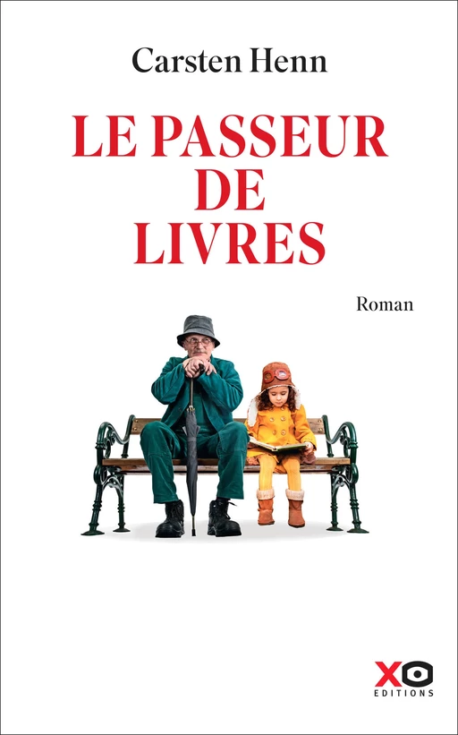 Le passeur de livres - Carsten Henn - XO éditions