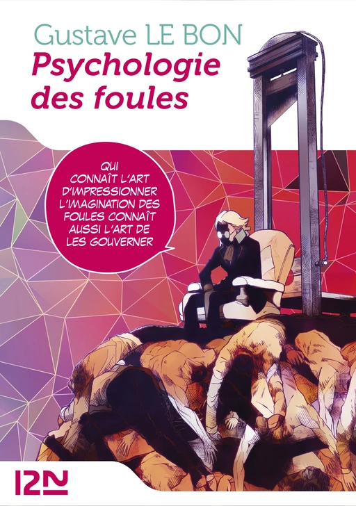 Psychologie des foules - Team Banmikas, Gustave Le Bon - Univers Poche