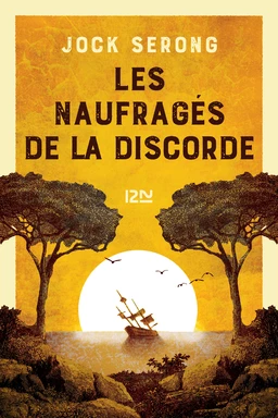 Les naufragés de la discorde