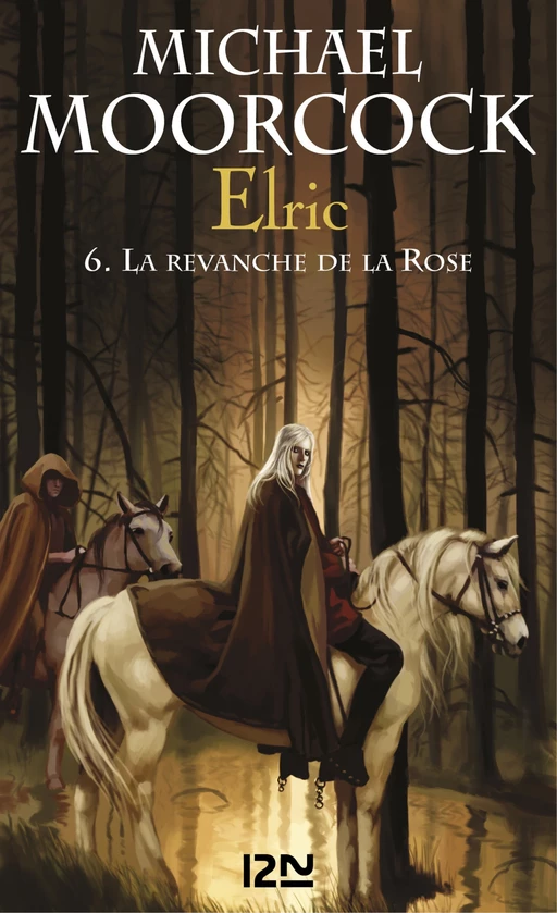 Elric - tome 6 - Michael Moorcock - Univers Poche