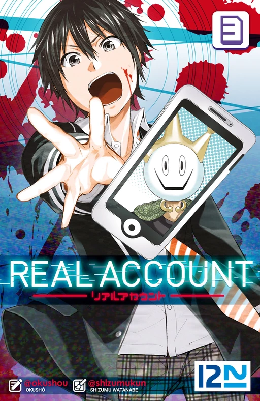 Real Account - tome 03 - Shizumu Watanabe,  Okushô - Univers Poche