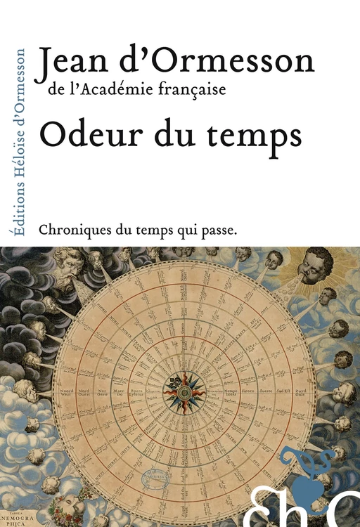 Odeur du temps - Jean d' Ormesson - Héloïse d'Ormesson