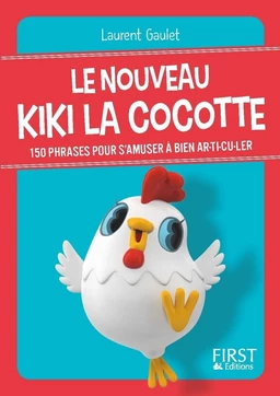 Petit livre de - Le nouveau Kiki la cocotte