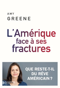 L’Amérique face à ses fractures