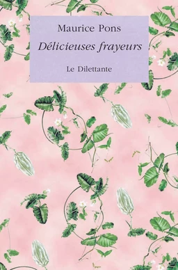 Délicieuses frayeurs