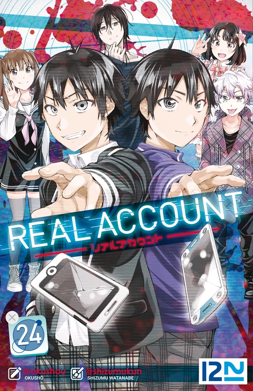 Real Account - Tome 24 -  Okushô, Shizumu Watanabe - Univers Poche