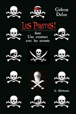 Les Pirates ! dans : Une aventure avec les savants