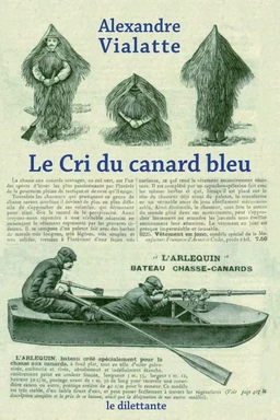 Le Cri du canard bleu