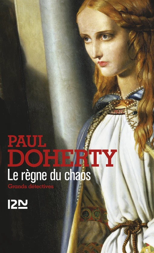 Le règne du chaos - Paul Doherty - Univers Poche