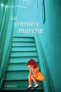 La Première marche