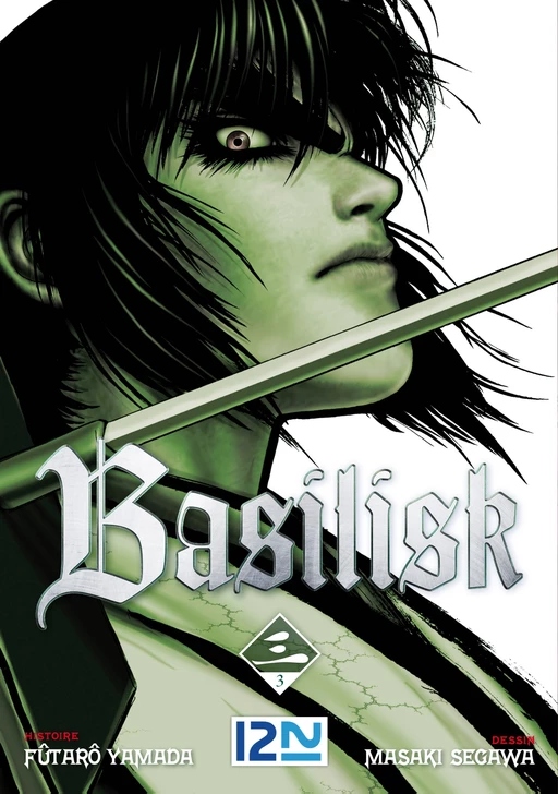 Basilisk - tome 03 - Fûtarô Yamada, Masaki Segawa - Univers Poche