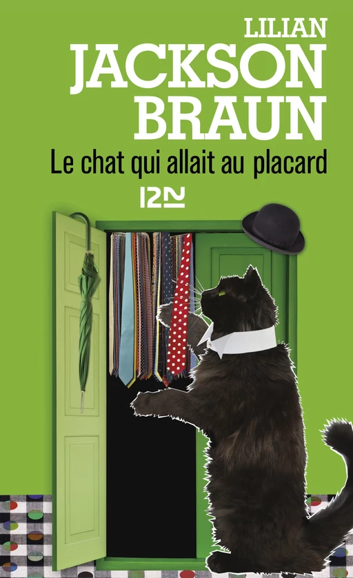 Le chat qui allait au placard - Lilian Jackson Braun - Univers Poche