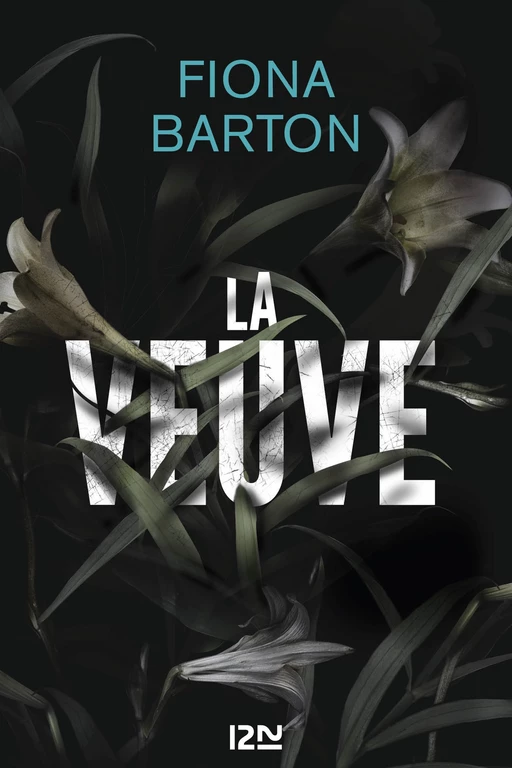 La Veuve - Fiona Barton - Univers Poche