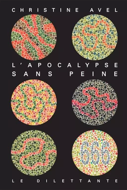 L'Apocalypse sans peine