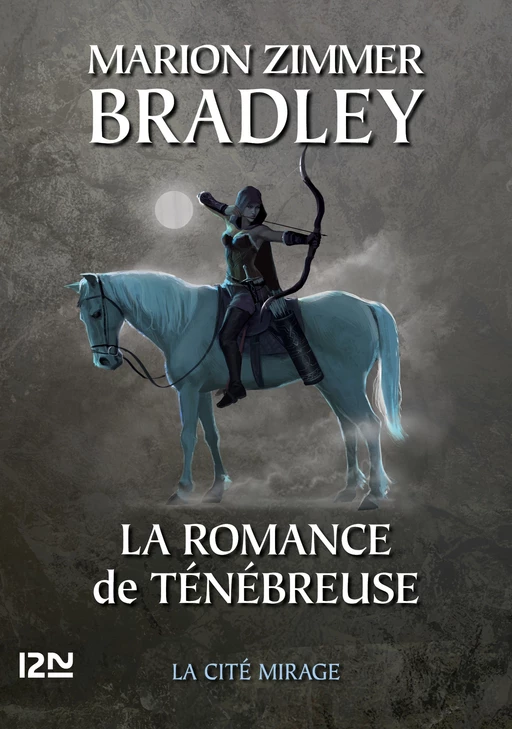 La Romance de Ténébreuse tome 9 - Marion Zimmer Bradley - Univers Poche