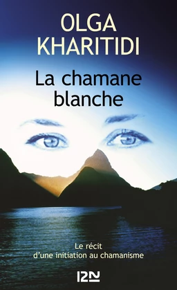 La chamane blanche