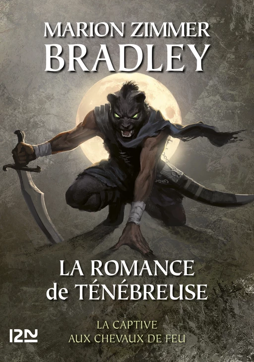 La Romance de Ténébreuse - tome 13 - Marion Zimmer Bradley - Univers Poche