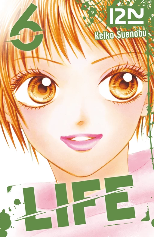 Life - tome 06 - Keiko Suenobu - Univers Poche