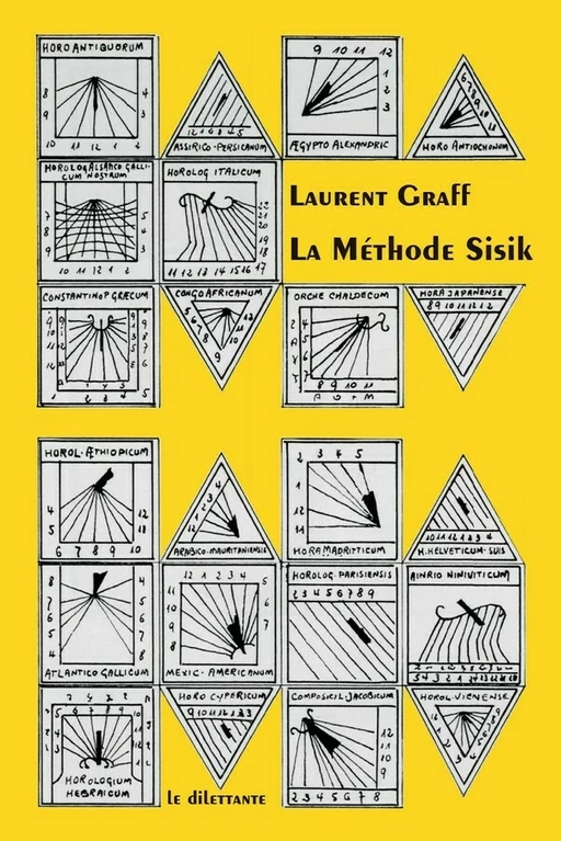 La Méthode Sisik - Laurent Graff - Le Dilettante