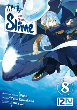 Moi, quand je me réincarne en slime - tome 08