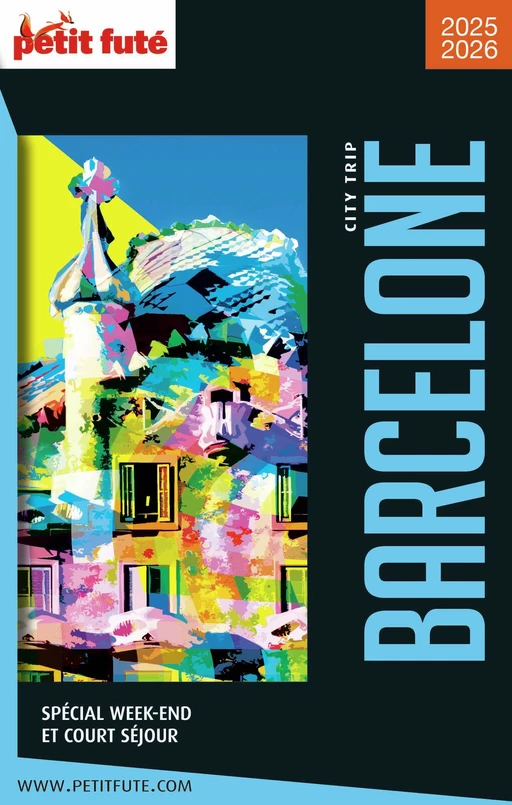 BARCELONE CITY TRIP 2025/2026 City trip Petit Futé - Dominique Auzias, Jean-Paul Labourdette - Petit Futé