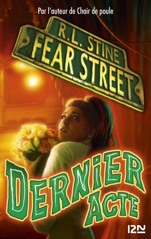 Fear Street - tome 05 : Dernier acte - R. L. Stine - Univers Poche