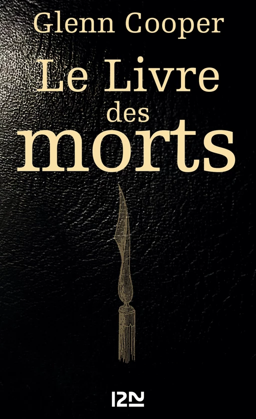 Le livre des morts - Glenn COOPER - Univers Poche