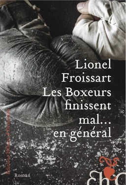 Les boxeurs finissent mal... en général