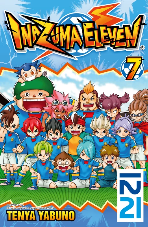 Inazuma Eleven - tome 07 - Ten'ya Yabuno - Univers Poche