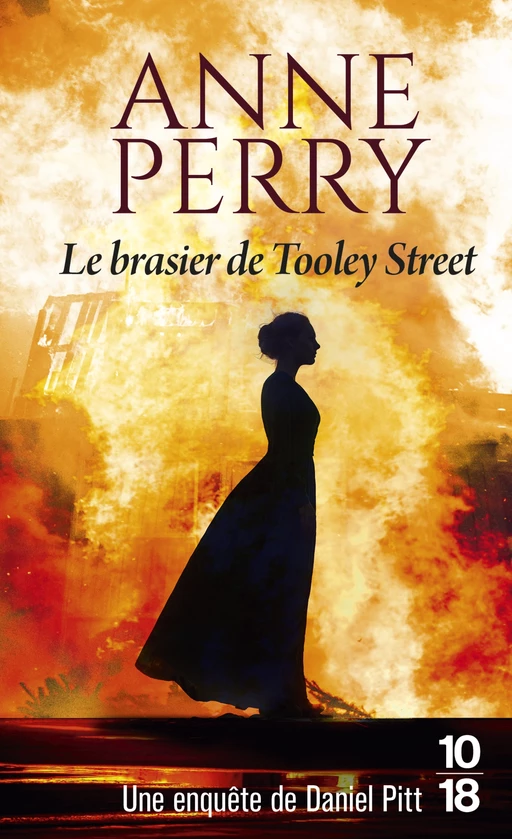 Le brasier de Tooley Street - Anne Perry - Univers Poche