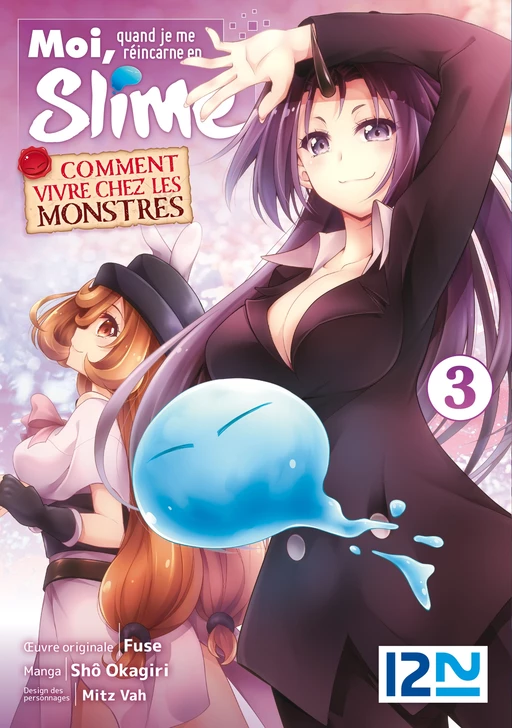 Moi, quand je me réincarne en slime - Comment vivre chez les monstres - Tome 3 -  FUSE,  MTZ VAH, Shou Okagiri - Univers Poche