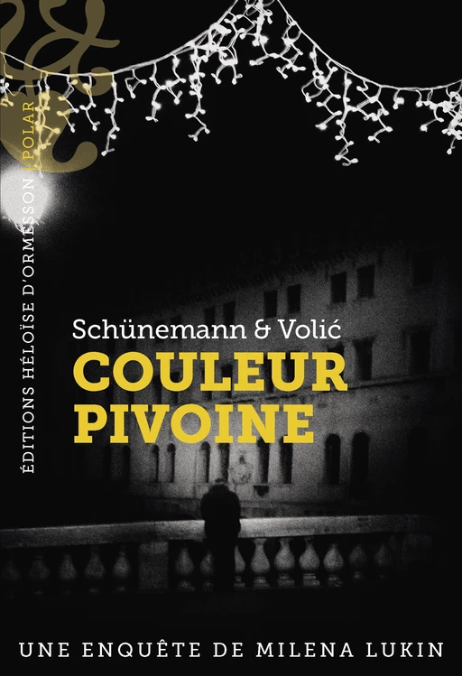 Couleur pivoine - Christian Schunemann, Jelena Volic - Héloïse d'Ormesson