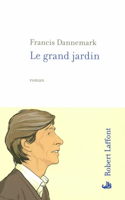 Le Grand jardin