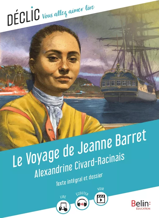 Le Voyage de Jeanne Barret - Alexandrine Civard-Racinais, Virginie Manouguian, Olivier-Marc Nadel - Humensis