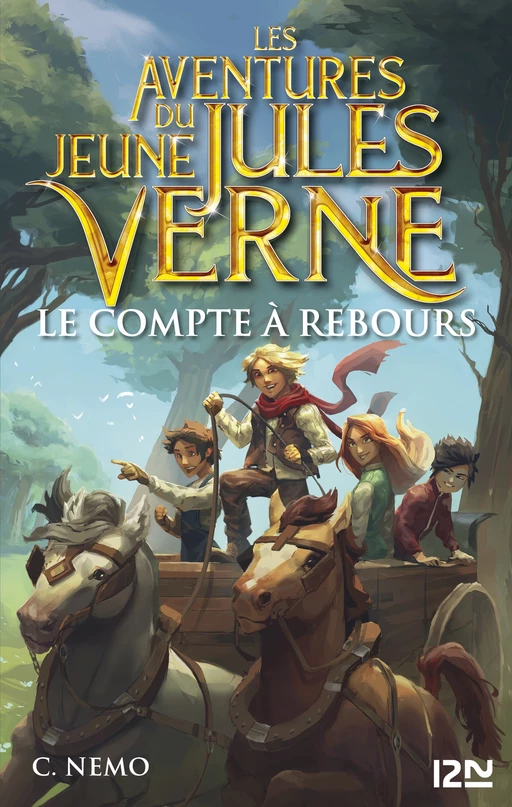 Les aventures du jeune Jules Verne - tome 07 : Le compte à rebours - Cuca Canals, Miguel Garcia Lopez, Francisco Porres - Univers Poche