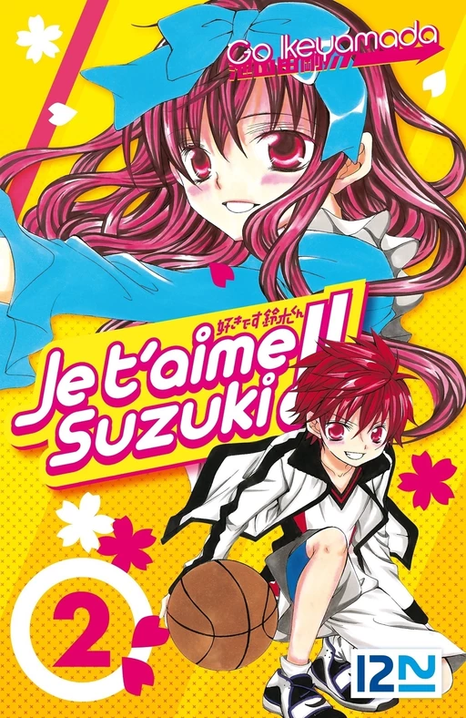 Je t'aime Suzuki ! - tome 02 - Go Ikeyamada - Univers Poche