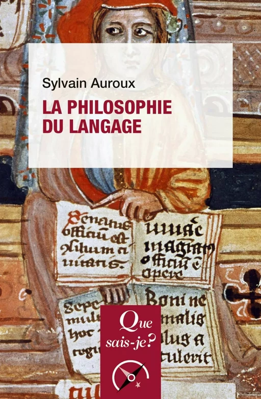 La Philosophie du langage - Sylvain Auroux - Humensis