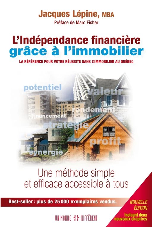 L'indépendance financière grâce à l'immobilier - Jacques Lépine - Groupe ADP