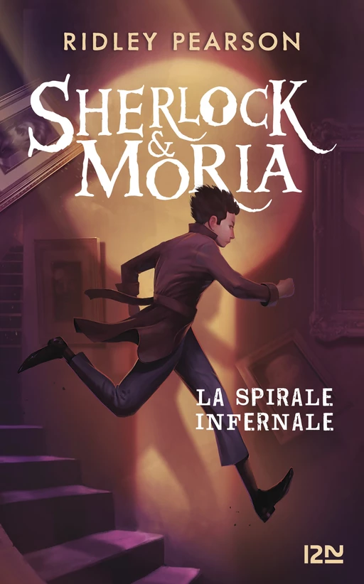 Sherlock & Moria- tome 02 : La Spirale infernale - Ridley Pearson - Univers Poche