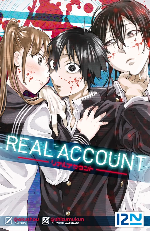 Real Account - Tome 21 -  Okushô, Shizumu Watanabe - Univers Poche