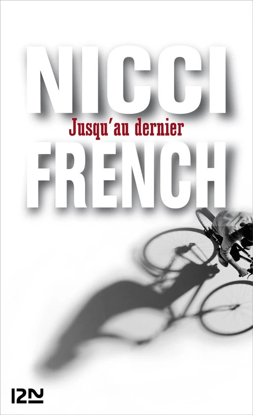 Jusqu'au dernier - Nicci FRENCH - Univers Poche