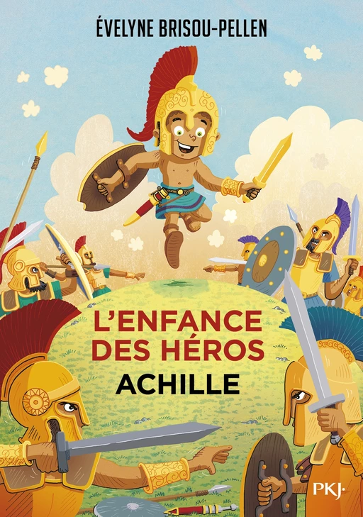 L'enfance des héros - tome 03 : Achille - Évelyne Brisou-Pellen - Univers Poche