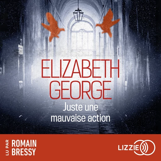 Juste une mauvaise action - Elizabeth George - Univers Poche