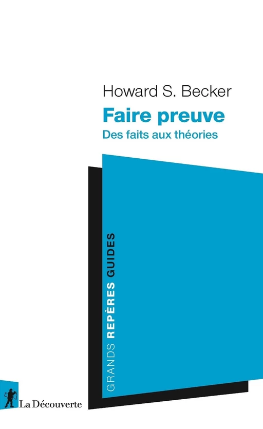 Faire preuve - Howard Saul Becker - La Découverte