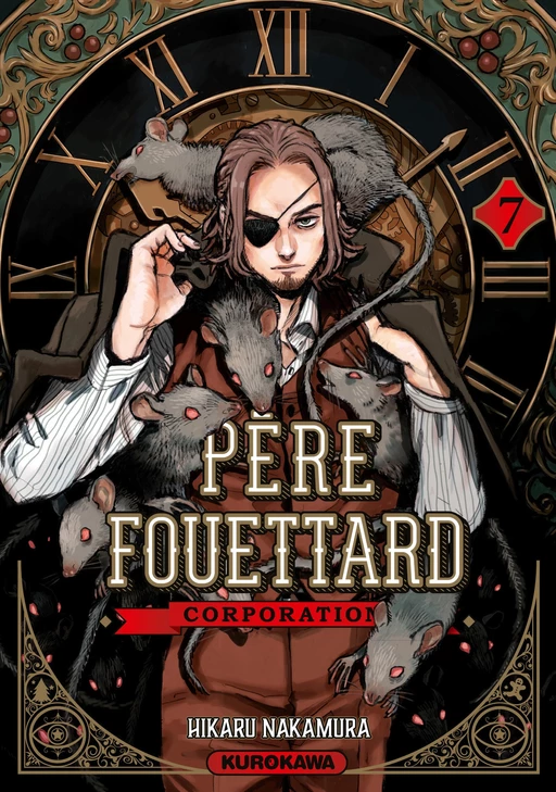 Père Fouettard Corporation - Tome 7 - Hikaru Nakamura - Univers Poche