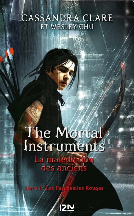 The Mortal Instruments - La malédiction des anciens - tome 1 : Les parchemins rouges - Cassandra Clare - Univers Poche