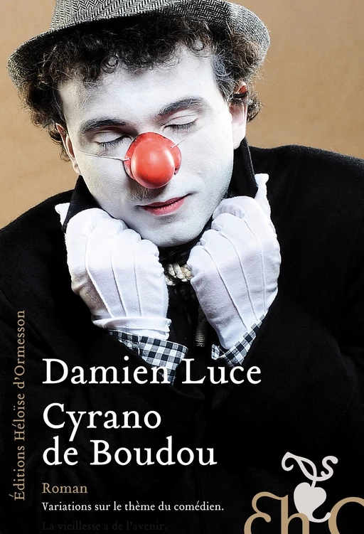 Cyrano de Boudou - Damien Luce - Héloïse d'Ormesson