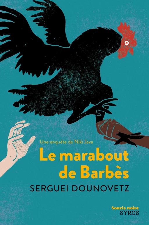 Le marabout de Barbès - Sergei Dounovetz - Nathan